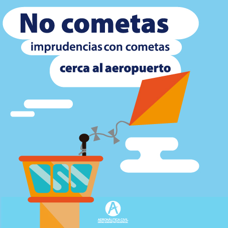 Aerocivil recomienda no volar cometas en zonas aledañas a los aeropuertos 