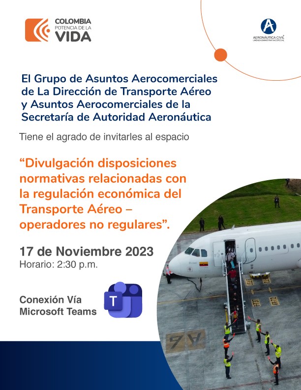 Invitación espacio: "Divulgación disposiciones normativas relacionadas con la regulación económica del Transporte Aéreo -  operadores no regulares".